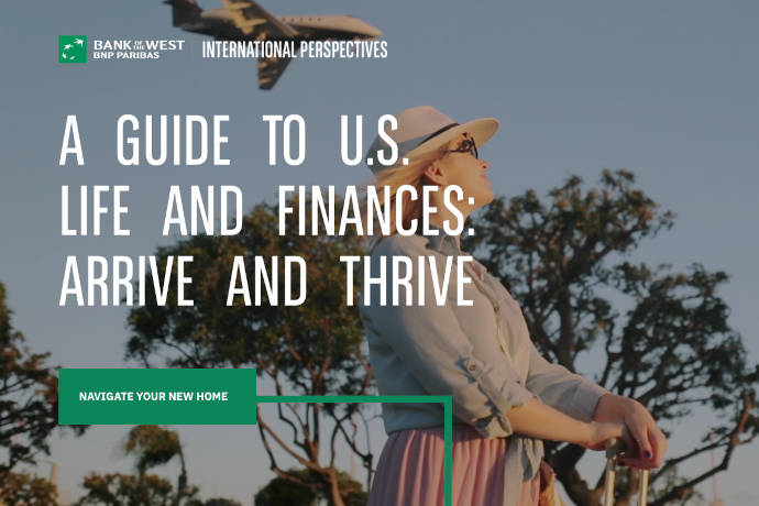 A Guide To U.S. Life And Finances: Arrive And Thrive